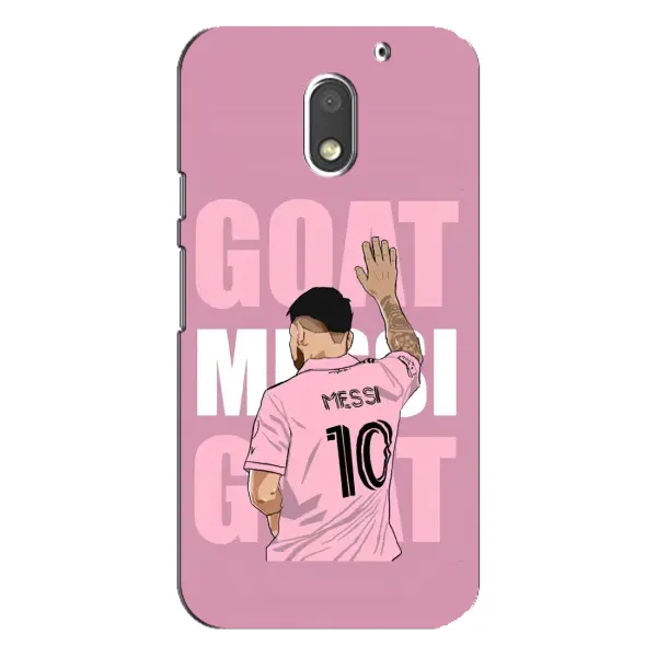 Чехол с рисунком «GOAT MESSI» для Motorola MOTO E3 Чехол с рисунком «GOAT MESSI» для Motorola MOTO E3