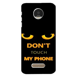 Чехол с Прикольным принтом на Motorola MOTO Z (Не трогай мой телефон)