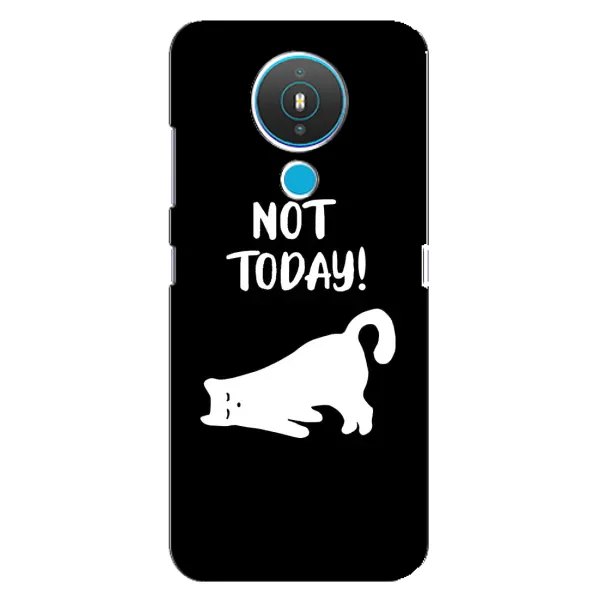 Чехол с рисунком «Not Today» для Nokia 1.4 Чехол с рисунком «Not Today» для Nokia 1.4