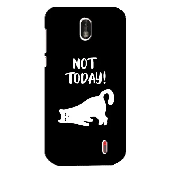 Чехол с рисунком «Not Today» для Nokia 1 Чехол с рисунком «Not Today» для Nokia 1