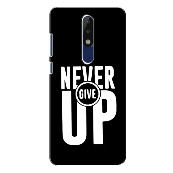 Чехол с рисунком «Never Give UP» для Nokia 5.1 Plus (X5) Чехол с рисунком «Never Give UP» для Nokia 5.1 Plus (X5)