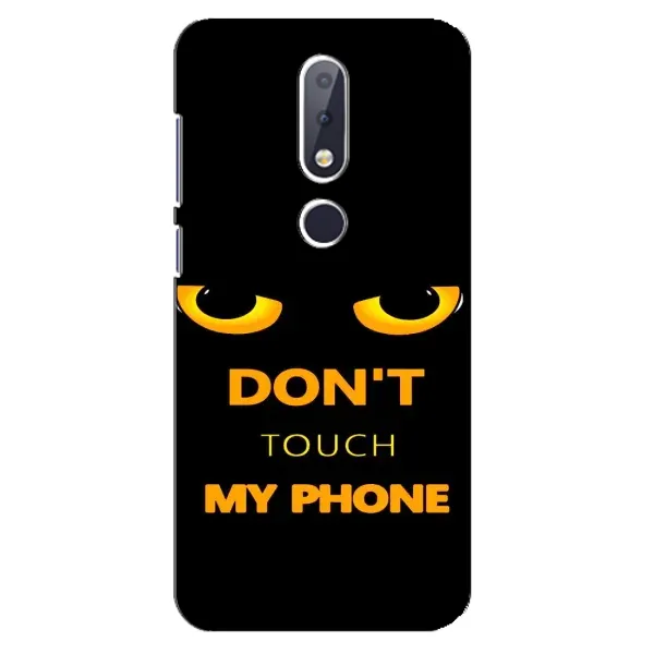 Чехол с рисунком «Не трогай мой телефон» для Nokia 6.1 Plus Чехол с рисунком «Не трогай мой телефон» для Nokia 6.1 Plus