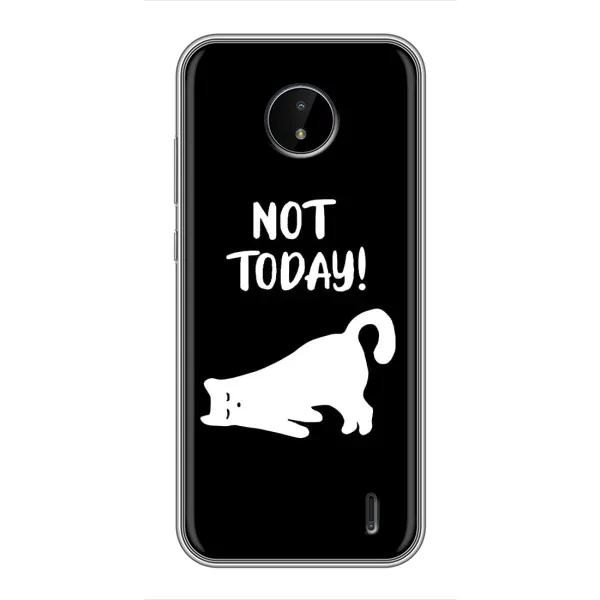 Чехол с рисунком «Not Today» для Nokia C10 Чехол с рисунком «Not Today» для Nokia C10