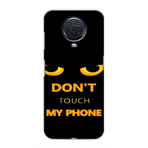 Чехол с рисунком «Не трогай мой телефон» для Nokia G20 Чехол с рисунком «Не трогай мой телефон» для Nokia G20