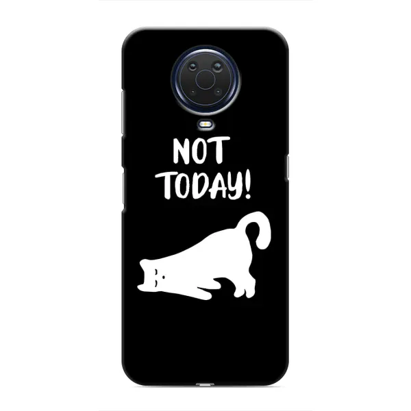 Чехол с рисунком «Not Today» для Nokia G20 Чехол с рисунком «Not Today» для Nokia G20