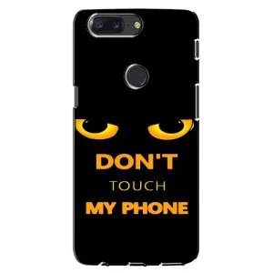 Чохол з Прикольним Принтом на One Plus 5T (Не чіпай мій телефон)