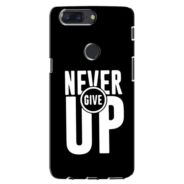 Чехол с рисунком «Never Give UP» для OnePlus 5T Чехол с рисунком «Never Give UP» для OnePlus 5T