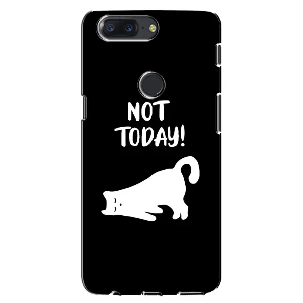 Чехол с рисунком «Not Today» для OnePlus 5T Чехол с рисунком «Not Today» для OnePlus 5T