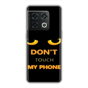 Чехол с Прикольным принтом на OnePlus 10 Pro (Не трогай мой телефон)