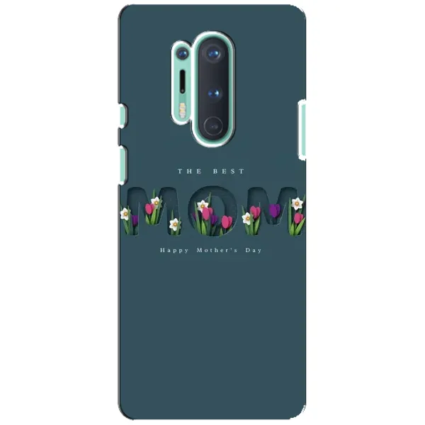 Чохол з малюнком «До дня мами» для OnePlus 8 Pro Чохол з малюнком «До дня мами» для OnePlus 8 Pro
