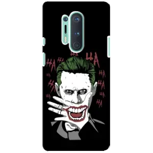 Чехлы с картинкой Джокера на OnePlus 8 Pro (Hahaha)
