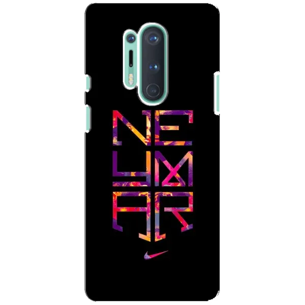 Чехол с рисунком «N E Y M A R» для OnePlus 8 Pro Чехол с рисунком «N E Y M A R» для OnePlus 8 Pro