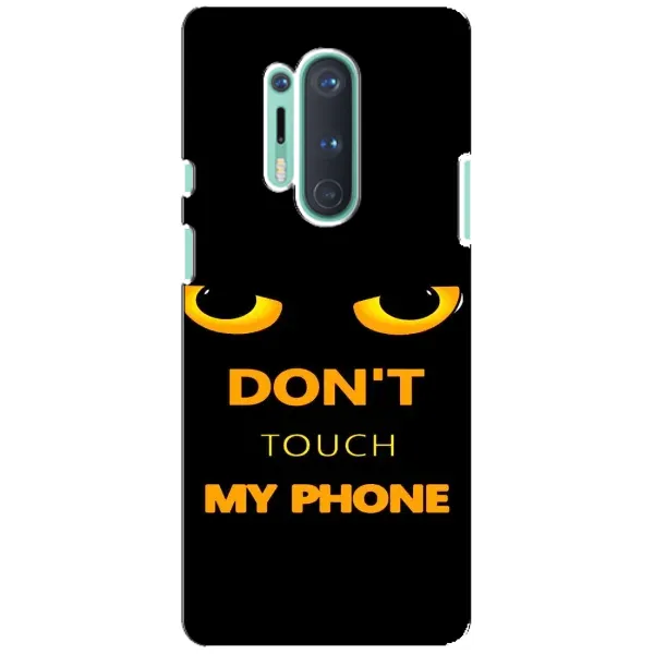 Чехол с рисунком «Не трогай мой телефон» для OnePlus 8 Pro Чехол с рисунком «Не трогай мой телефон» для OnePlus 8 Pro
