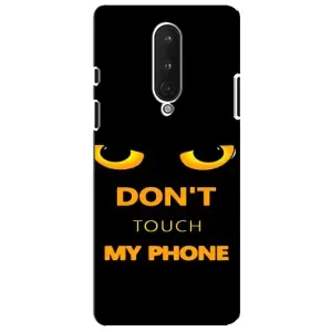 Чохол з Прикольним Принтом на OnePlus 8 (Не чіпай мій телефон)