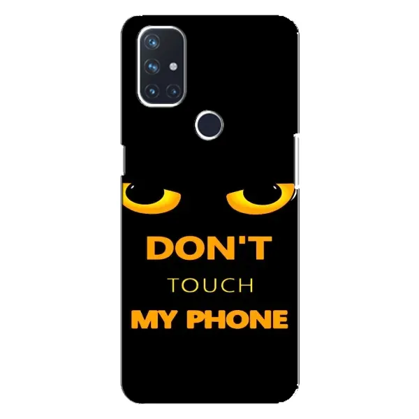 Чехол с рисунком «Не трогай мой телефон» для OnePlus Nord N100 Чехол с рисунком «Не трогай мой телефон» для OnePlus Nord N100