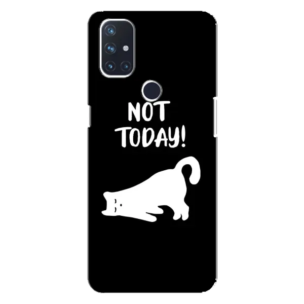 Чехол с рисунком «Not Today» для OnePlus Nord 10 5G Чехол с рисунком «Not Today» для OnePlus Nord 10 5G