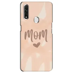 Чехлы на день мамы для Оппо А31 (Love mom)