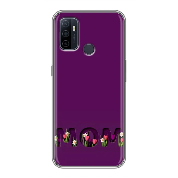 Чехол с рисунком «Мама с цветами» для OPPO A53 Чехол с рисунком «Мама с цветами» для OPPO A53