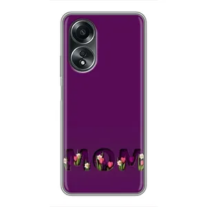 Чехлы на день мамы для Оппо А58 (4G) (Мама с цветами)