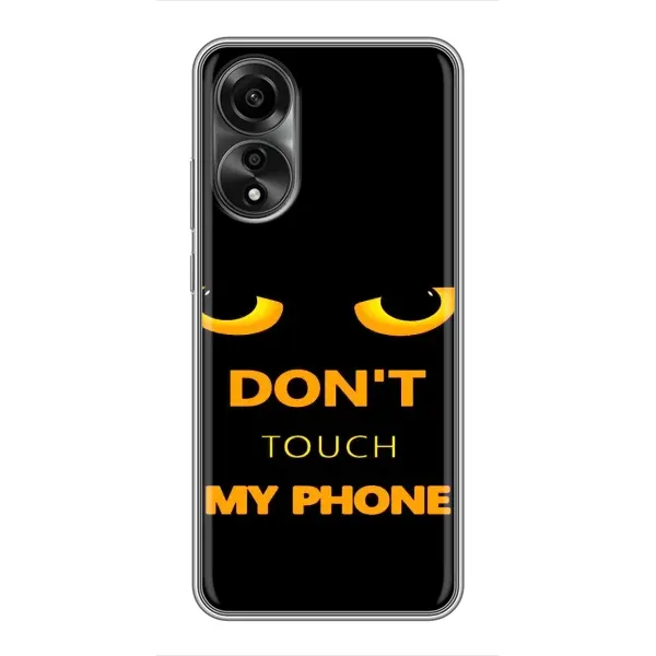 Чехол с рисунком «Не трогай мой телефон» для OPPO A78 (4G) Чехол с рисунком «Не трогай мой телефон» для OPPO A78 (4G)