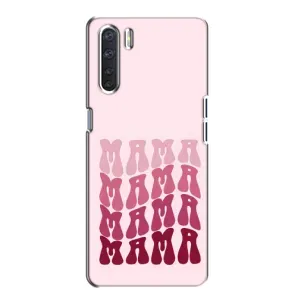 Чохли на день мами на Оппо А91 (Напис мама)