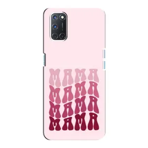 Чохли на день мами на Оппо А92 (Напис мама)