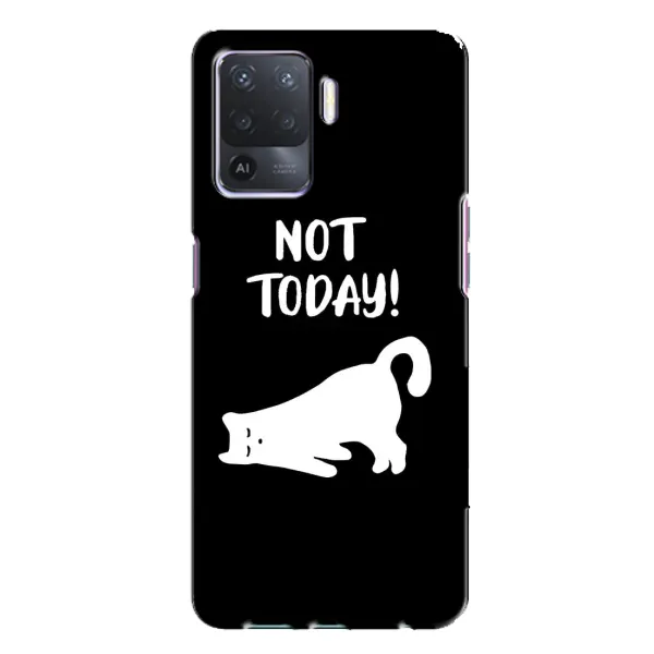 Чехол с рисунком «Not Today» для OPPO A94 Чехол с рисунком «Not Today» для OPPO A94