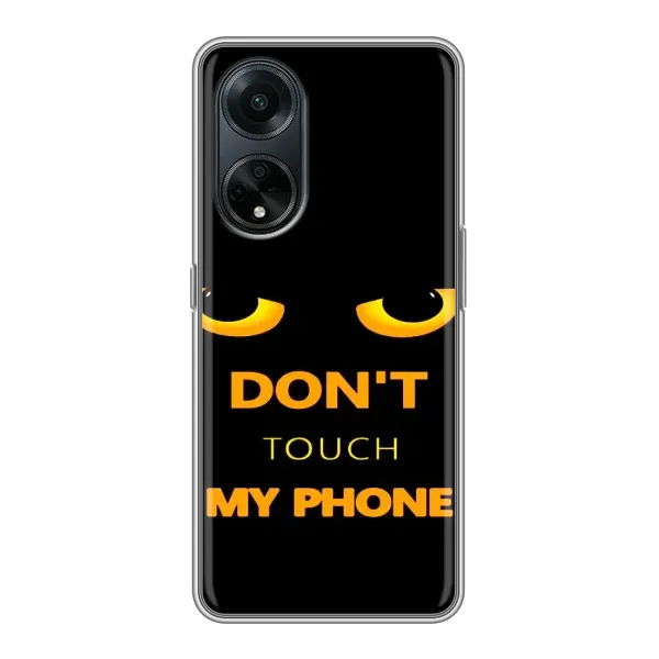 Чехол с рисунком «Не трогай мой телефон» для OPPO A98 Чехол с рисунком «Не трогай мой телефон» для OPPO A98