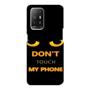 Чехол с Прикольным принтом на Oppo F19 Pro Plus 5G (Не трогай мой телефон)