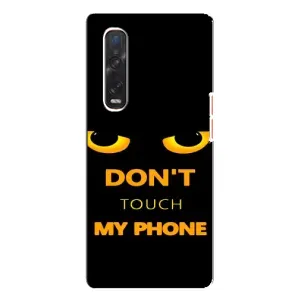 Чохол з Прикольним Принтом на Oppo Find X3 Pro (Не чіпай мій телефон)