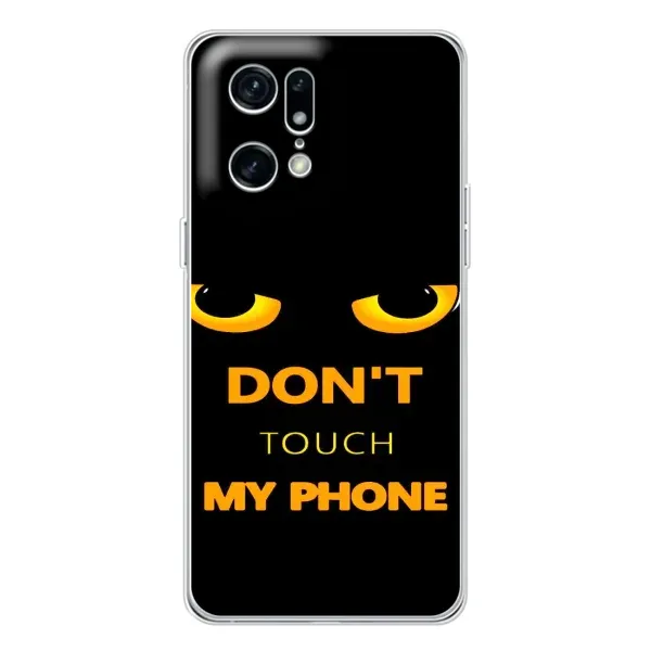 Чехол с рисунком «Не трогай мой телефон» для OPPO Find X5 Pro Чехол с рисунком «Не трогай мой телефон» для OPPO Find X5 Pro