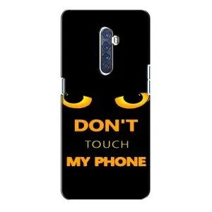 Чехол с Прикольным принтом на Oppo Reno 2 (Не трогай мой телефон)