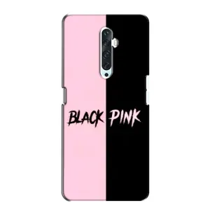 Чехлы с картинкой для Oppo Reno 2Z (BLACK PINK)