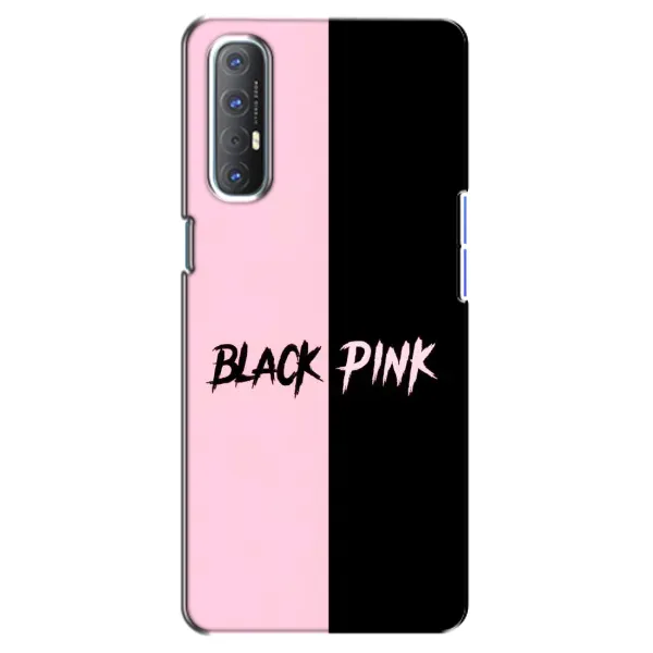 Чехол с рисунком «BLACK PINK» для OPPO Reno 3 Pro