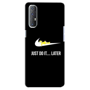 Силіконовый Чохол на Oppo Reno 3 Pro з картинкою НАЙК (Later)