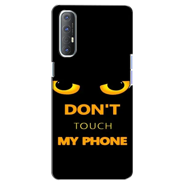 Чехол с рисунком «Не трогай мой телефон» для OPPO Reno 3 Pro Чехол с рисунком «Не трогай мой телефон» для OPPO Reno 3 Pro