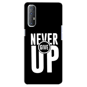 Силіконовый Чохол на Oppo Reno 3 Pro з картинкою НАЙК (Never Give UP)