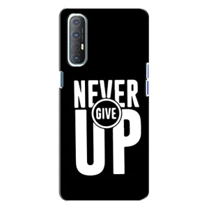 Силіконовый Чохол на Oppo Reno 3 з картинкою НАЙК (Never Give UP)
