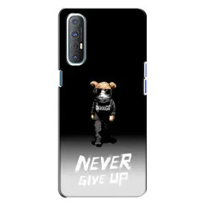Чехлы Мишка Тедди для Оппо Рено 3 (Never)