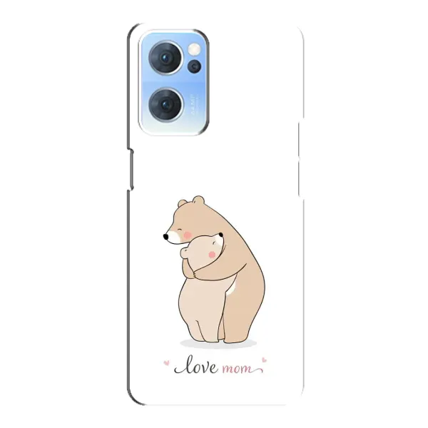 Чехол с рисунком «Для мам» для OPPO Reno7 5G Чехол с рисунком «Для мам» для OPPO Reno7 5G