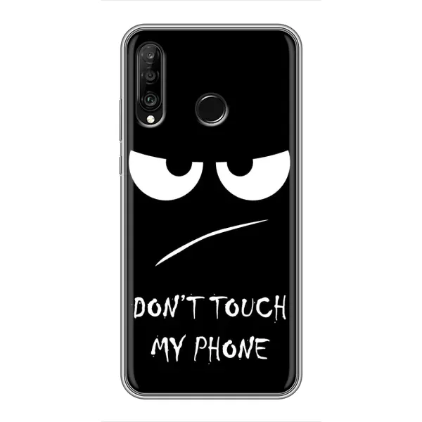 Чехол с рисунком «Dont» для Huawei P30 Lite / Nova 4e Чехол с рисунком «Dont» для Huawei P30 Lite / Nova 4e