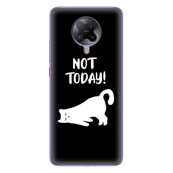 Чехол с рисунком «Not Today» для Xiaomi POCO F2 Pro Чехол с рисунком «Not Today» для Xiaomi POCO F2 Pro