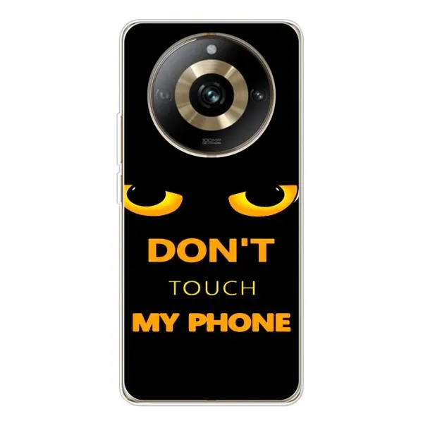 Чехол с рисунком «Не трогай мой телефон» для Realme 11 Pro 5G Чехол с рисунком «Не трогай мой телефон» для Realme 11 Pro 5G