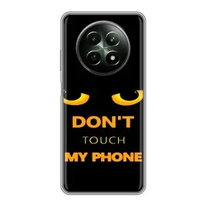 Чохол з Прикольним Принтом на RealMe 12 5G (Не чіпай мій телефон)