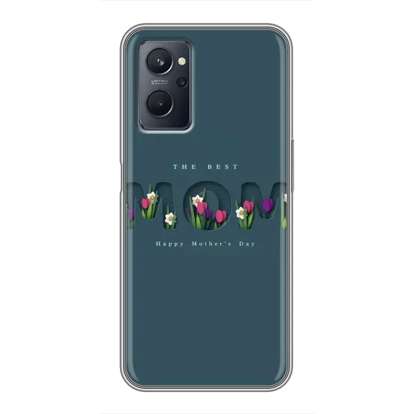 Чехол с рисунком «Ко дню мамы» для Realme 9i Чехол с рисунком «Ко дню мамы» для Realme 9i