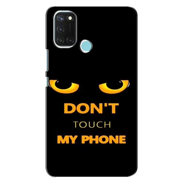 Чехол с рисунком «Не трогай мой телефон» для Realme C17 Чехол с рисунком «Не трогай мой телефон» для Realme C17