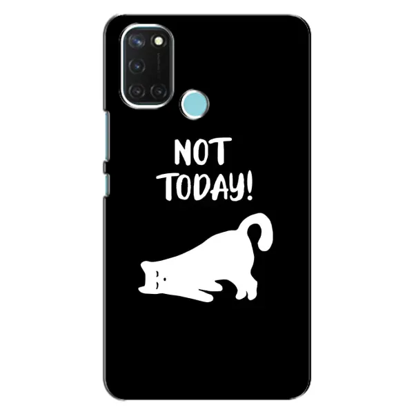 Чехол с рисунком «Not Today» для Realme C17 Чехол с рисунком «Not Today» для Realme C17