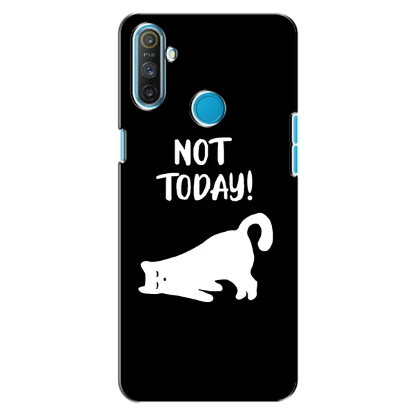 Чехол с рисунком «Not Today» для Realme C3 Чехол с рисунком «Not Today» для Realme C3