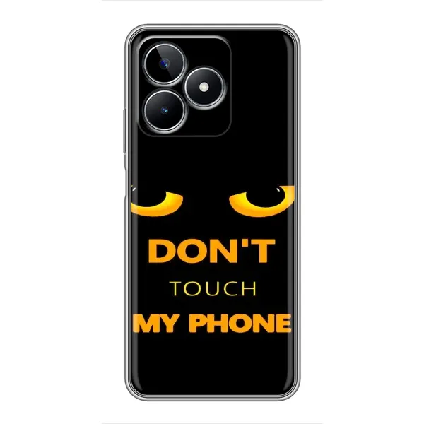 Чехол с рисунком «Не трогай мой телефон» для Realme C53 Чехол с рисунком «Не трогай мой телефон» для Realme C53