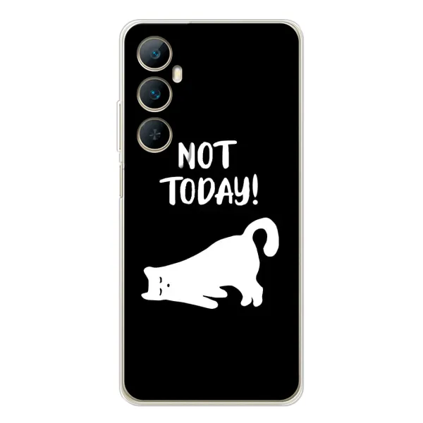 Чехол с рисунком «Not Today» для Realme C66 Чехол с рисунком «Not Today» для Realme C66